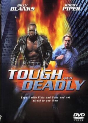 The Tough and the Deadly Billy Blanks and Roddy Piper DVD
